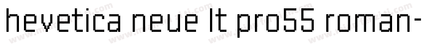 hevetica neue lt pro55 roman字体转换